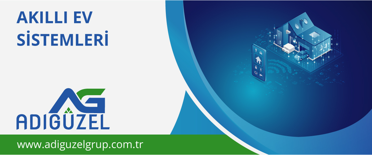 Akıllı Ev Sistemleri